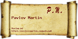 Pavlov Martin névjegykártya